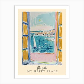 My Happy Place Marseille 3 Travel Poster Art Print