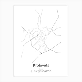 Krolevets,Ukraine Minimalist Map Art Print