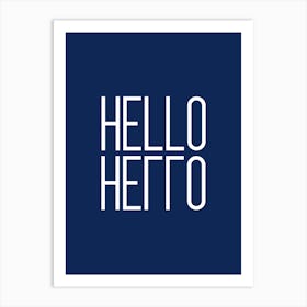 Hello Hello Blue Art Print