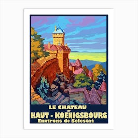 Haut Koenigsbourg Castle, France Art Print