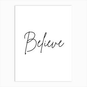 Believe Motivational Art Print