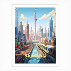 Shanghai China Modern Travel Art Art Print