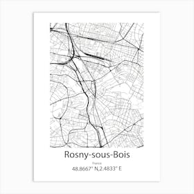 Rosny Sous Bois,France Minimalist Map Art Print