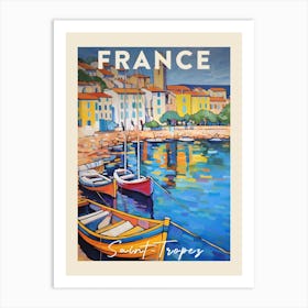 Saint Tropez France 1 Fauvist Painting Travel Poster Art Print