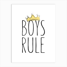 Boys Rule Kids Quote Art Print