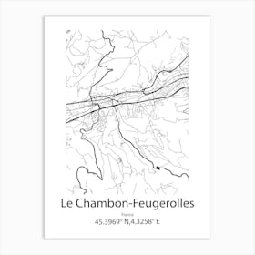 Le Chambon Feugerolles,France Minimalist Map Art Print