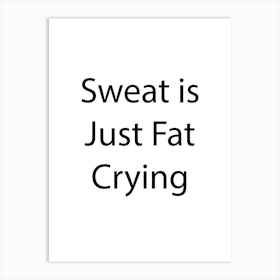 Fitness Quote 4 Art Print