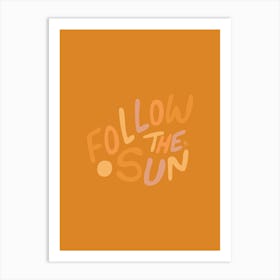 Follow The Sun Yellow  - Tropicool Studio Art Print