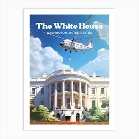 The White House Washington First Family Travel Art Art Print