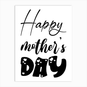 Happy Mother's Day 19 Art Print