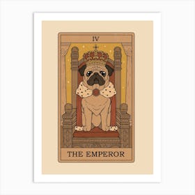 The Emperor - Pugs Tarot Art Print