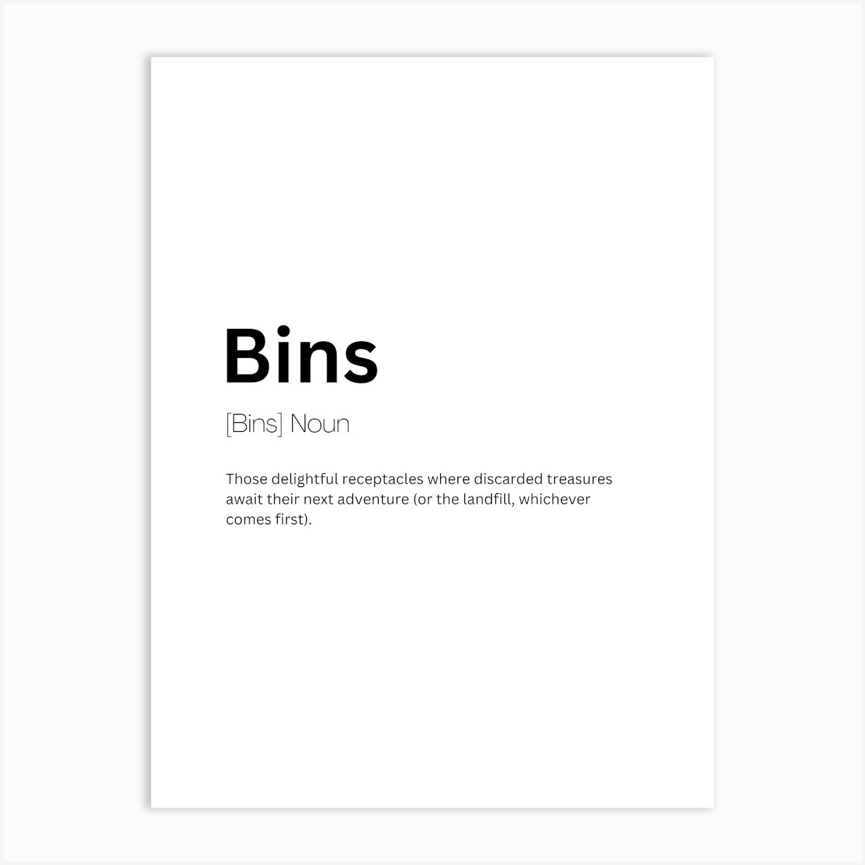 Bins Definition Meaning Art Print by Kaigozen