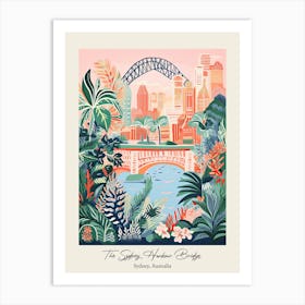 The Sydney Harbour Bridge   Sydney, Australia   Cute Botanical Illustration Travel 0 Poster Art Print