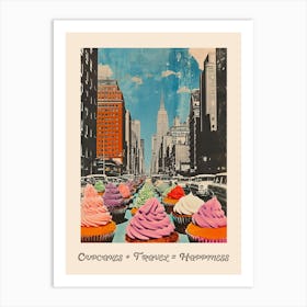 Cupcakes + Travel = Happiness Poster 1 Art Print