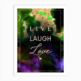 Live Laugh Love Prismatic Star Space Motivational Quote Art Print