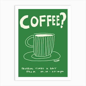 Coffee? 1 Art Print