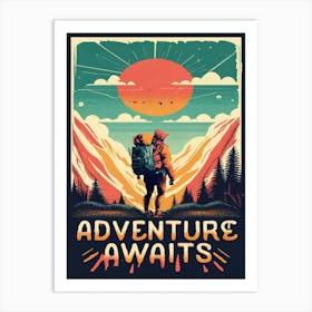 Adventure Awaits Art Print