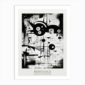 Resistance Abstract Black And White 6 Poster Art Print
