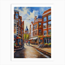 The city of Amsterdam, Netherlands, streets, cafes, passing by, the beauty of summer, oil colors..30 Art Print