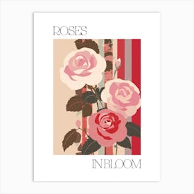 Roses In Bloom Flowers Bold Illustration 2 Art Print