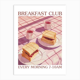 Breakfast Club Peanut Butter And Jelly 4 Art Print