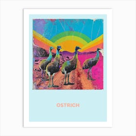 Ostrich Rainbow Poster 2 Art Print