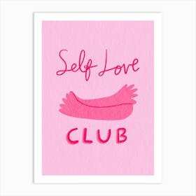 Self Love Club 1 Art Print