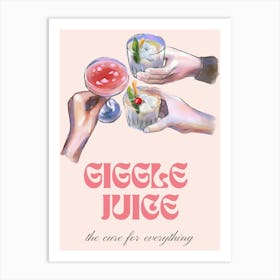 Giggle Juice Art Print