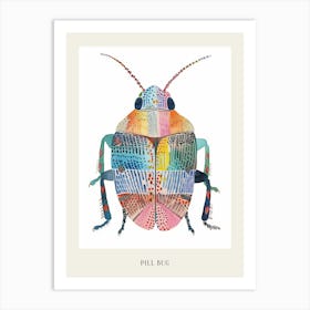 Colourful Insect Illustration Pill Bug 15 Poster Art Print