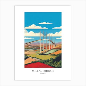 Millau Bridge, France, Colourful 1 Travel Poster Art Print