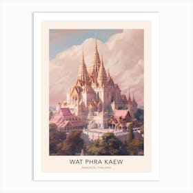 The Wat Phra Kaew Bangkok Thailand Travel Poster Art Print