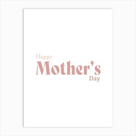 Happy Mother'S Day.2 Art Print