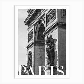 Paris Travel Poster Black and White - Arc de Triomf_2365339 Art Print