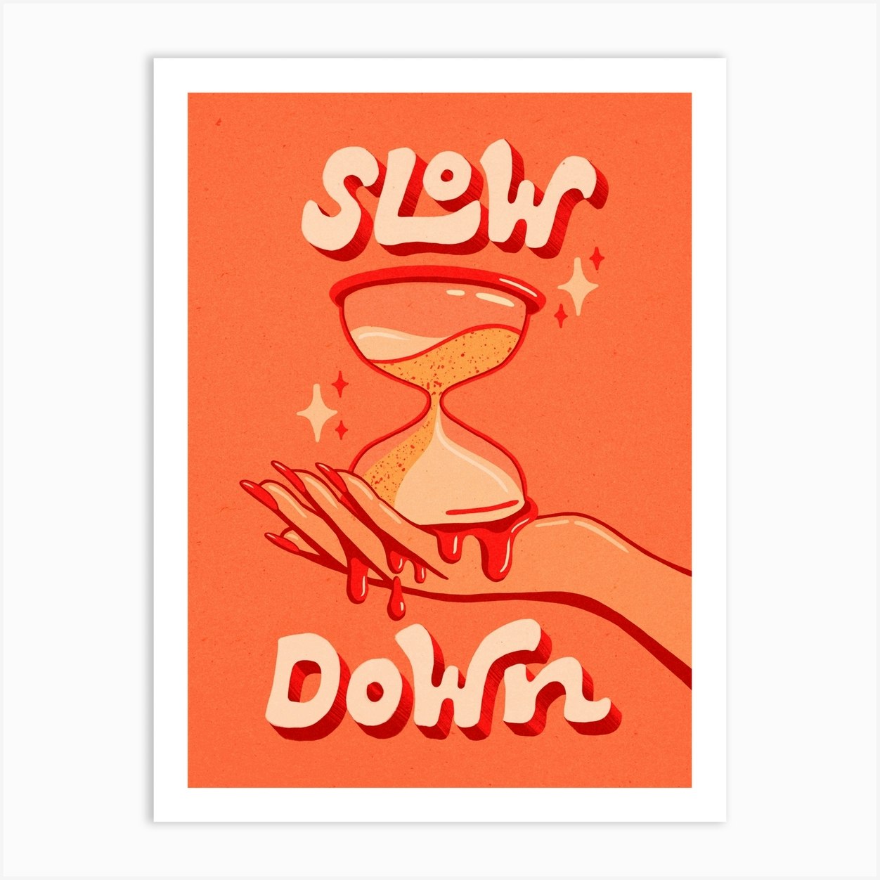 Slow Down {Poster} Slow Down {Poster}