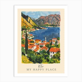 My Happy Place Kotor 2 Travel Poster Art Print