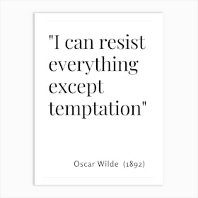 Temptation Quote - Oscar Wilde - White Art Print