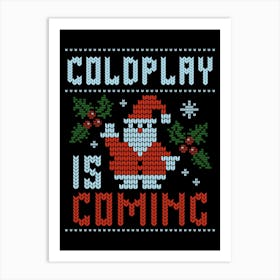 Santa Is Coming Music Band Art Print