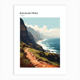 Kalalau Trail Hawaii 2 Hiking Trail Landscape Poster Art Print