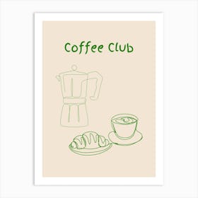 Coffee Club Poster Green Art Print