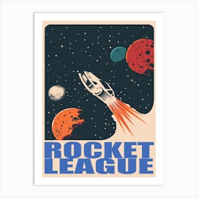 Rocket League Rocket League Art Print