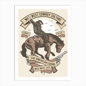 Wild West Cowboy Culture 1 Art Print