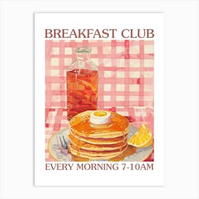Breakfast Club Pancakes With Honey 4 Art Print