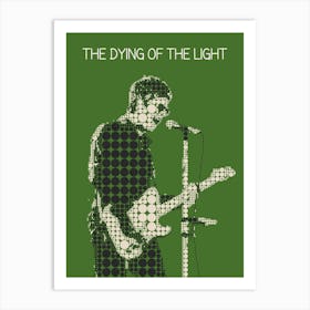 The Dying Of The Light Noel Gallagher Art Print