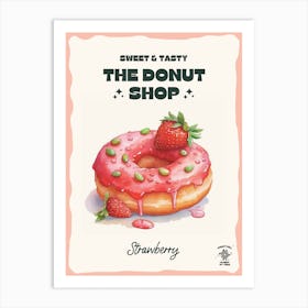 Strawberry Donut The Donut Shop 1 Art Print