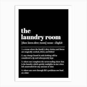 Laundry Definition Black Art Print