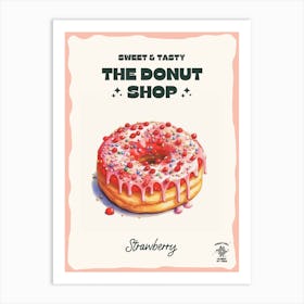 Strawberry Donut The Donut Shop 0 Art Print