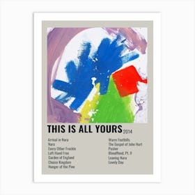 This Is All Yours 2014 Poster Art Print