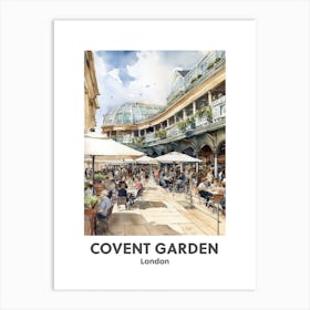 Covent Garden, London 3 Watercolour Travel Poster Art Print