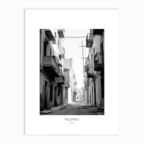 Poster Of Palermo, Italy, Black And White Photo 4 Art Print