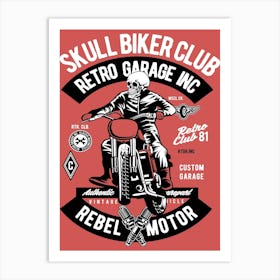 Skull Biker Club 1 Art Print